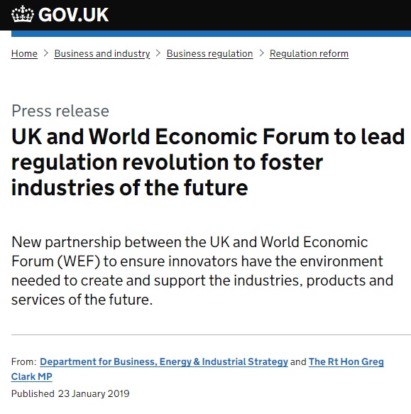 https://www.gov.uk/government/news/uk-and-world-economic-forum-to-lead-regulation-revolution-to-foster-industries-of-the-future